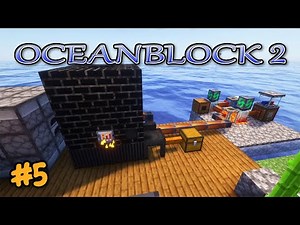 Smelting Improvements - E05 - Oceanblock 2 Modded Minecraft