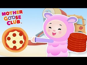 Songs for Kids - Making Pizza | Nursery Rhymes from Mother Goose Club! Kids Play Video | Children - Videos For Kids