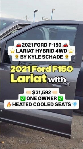 Kyle Schade presents a 2021 Ford F-150 Lariat
