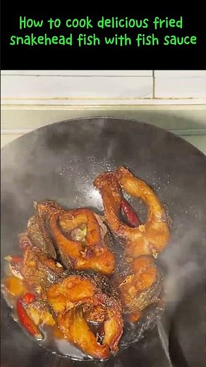 Cook delicious fried snakehead fish with fish sauce