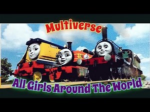 Multiversal Songs: All Girls Around the World