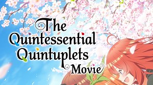 The Quintessential Quintuplets Movie - Apple TV