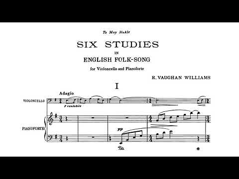 Ralph Vaughan Williams - 6 Studies on English Folksong for cello and piano (audio + sheet music)