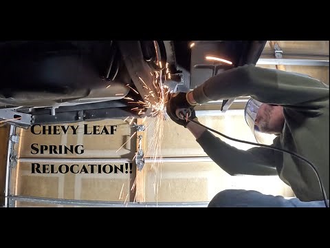 1955 - 1957 Chevy leaf spring relocation