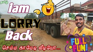 123K views · 4.3K reactions | Iam Back to Lorry - Full fun Video 浪 New Try Video ஆரம்பிக்கலாங்களா.... #tamilvlog #drivernaveen #truck #drivervlog #lorryvlog #tamil | DN VLOGS | Facebook