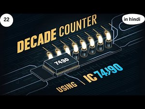 Decade Counter using IC7490.Building a Decade Counter using IC 7490: Step-by-Step Guide.