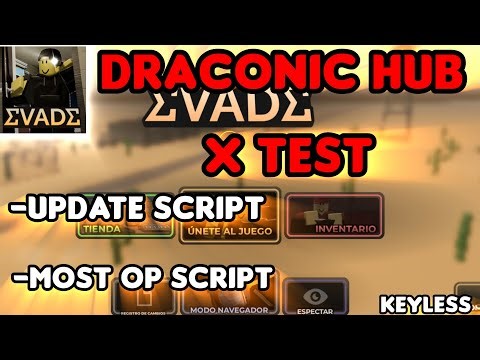DRACONIC HUB IS BACK | MOST OP EVADE SCRIPT | UPDATE SCRIPT | NEW FEATURES AND MORE | April 2025