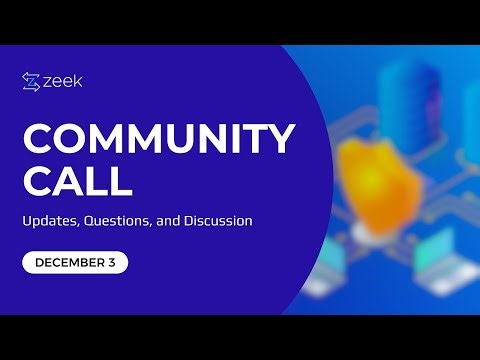 Zeek 8.1, ZeroMQ Integration, WebSocket Bindings & Community News – December 2025 Community Call