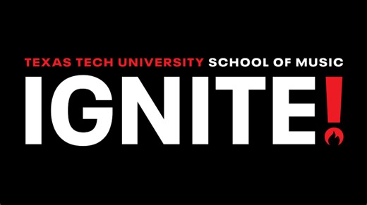 Texas Tech School of Music presents free concert ‘ IGNITE! ‘