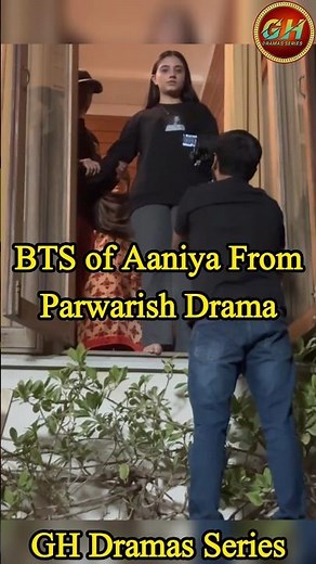 Parwarish Last Episode 36 Parwarish BTS | Parwarish Drama BTS | GH Dramas Series