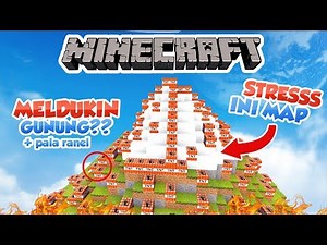 MELDAKIN GUNUNG ATAU KEPALA STRESMEN?? (stress beneran)