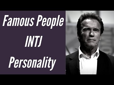 INTJ Famous People and Celebrities - INTJ Personality Type