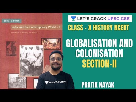 L29: Globalisation and Colonisation | Class 10 NCERT History #UPSC