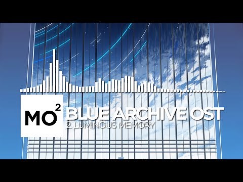 ブルーアーカイブ Blue Archive OST 2. Luminous Memory