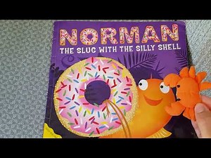 NORMAN THE SLUG WITH THE SILLY SHELL by Sue Hendra, Paul Linnet | with The Little Crab