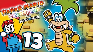 Iggy's irritating chariot chase! - Paper Mario Color Splash with Bricks 'O' Brian