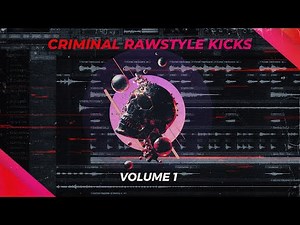 Criminal Rawstyle Kicks & Screeches | 300+ Rawstyle & Hardstyle Samples