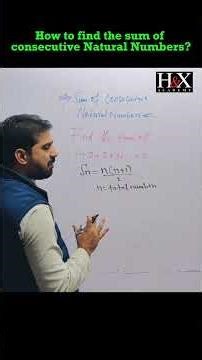 Find the sum of consecutive natural numbers | H and X Academy