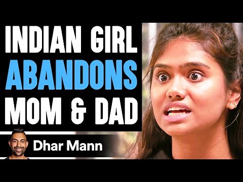 Indian Girl ABANDONS Mom & Dad (FULL VIDEO) | Dhar Mann