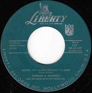 Patience & Prudence With The Mark McIntyre Orchestra - Gonna Get Along Without Ya Now