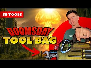 50 Items For Your Doomsday Tool Bag