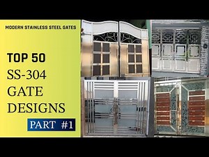 Stainless Steel Gate Designs – Part 1 | 50 Modern SS 304 Gate Ideas for Home Entrance |