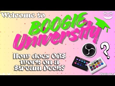 ‼️How To Use Your Stream Deck For OBS?‼️ | Welcome to Boogie University 🎓