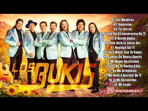 Los Bukis 30 Grandes Éxitos del Recuerdo 🌹 Viejitas Pero Bonitas 80s 🌹 Colección Completa