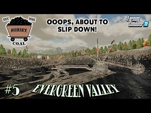 COALMINING… FARMING SIMULATOR 22! | EVERGREEN VALLEY | Ep5