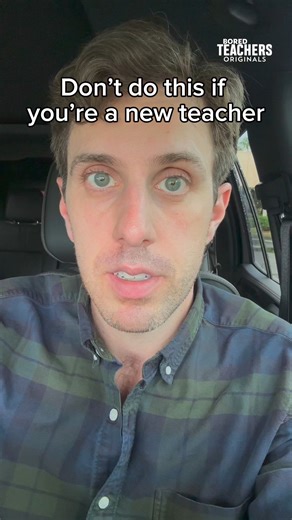 If you hear one thing, new teachers, it's this! #newteachertips | Bored Teachers