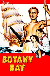 Botany Bay (1953) - Movie