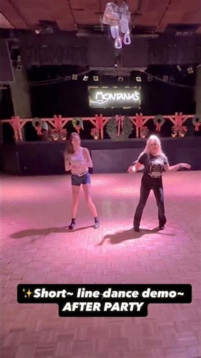 ✨Short~ line dance demo~ AFTER PARTY