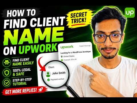 Upwork Secret: Find Any Client's Name Before Applying