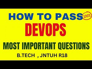 DEVOPS IMPORTANT QUESTIONS || #DEVOPS || #JNTUH || Important Questions & How to Pass BTech R18
