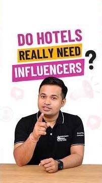 Right Way of Doing Influencer Marketing for Hotels & Resorts - Hospitality Minds #Hoteltips
