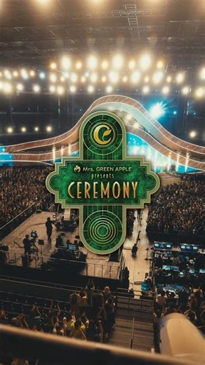 『Mrs. GREEN APPLE presents CEREMONY』