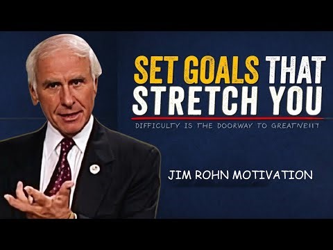 How to Set Goals That Stretch You | Jim Rohn Life Lesson