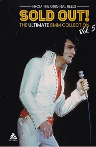 Elvis Presley - Sold Out! The Ultimate 8MM Collection Vol. 5