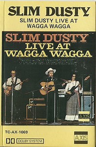 Slim Dusty - Live At Wagga Wagga