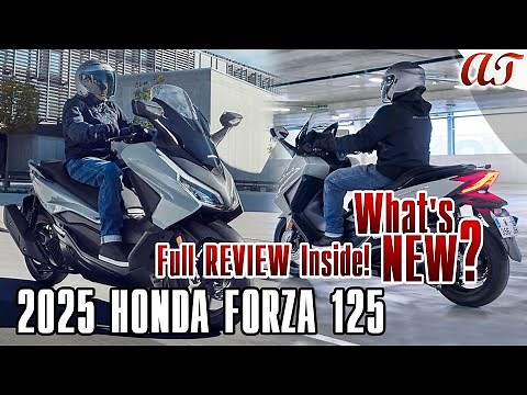 2025 HONDA Forza 125 * What's NEW? Full REVIEW Inside! SPECS, COLORS, key FEATURES * A&T Design