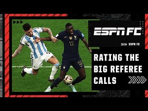 Three penalties & plenty of controversy! Did the World Cup final referee get it all right? | ESPN FC