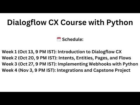 Lecture - 3: All About Webhook using Python: Master Google Dialogflow CX