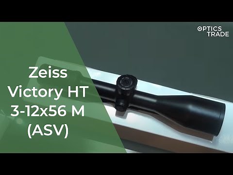 Zeiss Victory HT 3-12x56 M (ASV) | Unboxing
