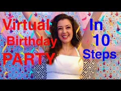 How to Host a Virtual Party in 10 Easy Steps / Zoom Birthday Party in Quarantine