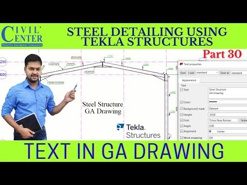 Text in General Arrangement Drawing || Add Text in GA Drawing || Insert text in Tekla Structures