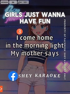 681K views · 13K reactions | Girls Just Wanna Have Fun - Cyndi Lauper Karaoke Song with Lyrics #sheykaraoke #karaoke #musiclovers | Shey Karaoke | Facebook
