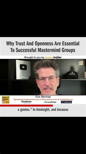 Why Trust And Openness Are Essential To Successful Mastermind Groups