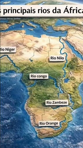 Os principais rios da África a África possui alguns dos rios mais importantes do mundo, 🇦🇴🇦🇴🇱🇷🇧🇷