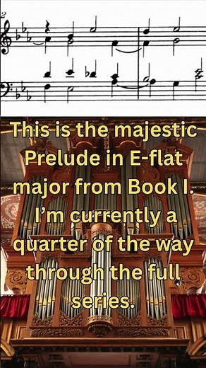 Bach WTC Prelude in E-flat • Scrolling Score • Trinity College Cambridge Organ #shorts #bach