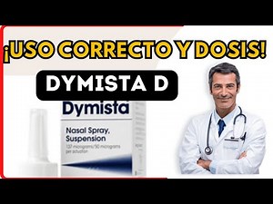 💊 DYMISTA D (DOSAGE) 🤷‍♂️what it is for and HOW to take it (Side Effects).